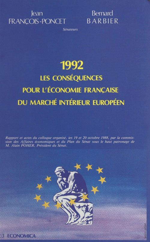 Couverture ebook de 1992, les conséquences pour l'économie française du marché intérieur européen, de Andre Francois-Poncet
