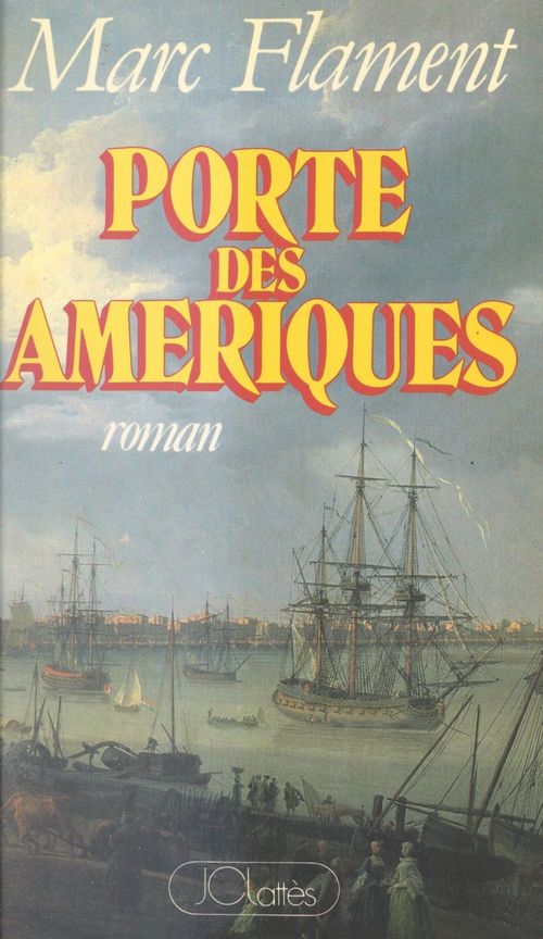 Couverture ebook de Porte des Amériques, de Marc Flament