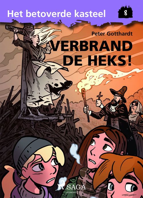 Couverture ebook de Het betoverde kasteel 8 - Verbrand de heks!, de Peter Gotthardt