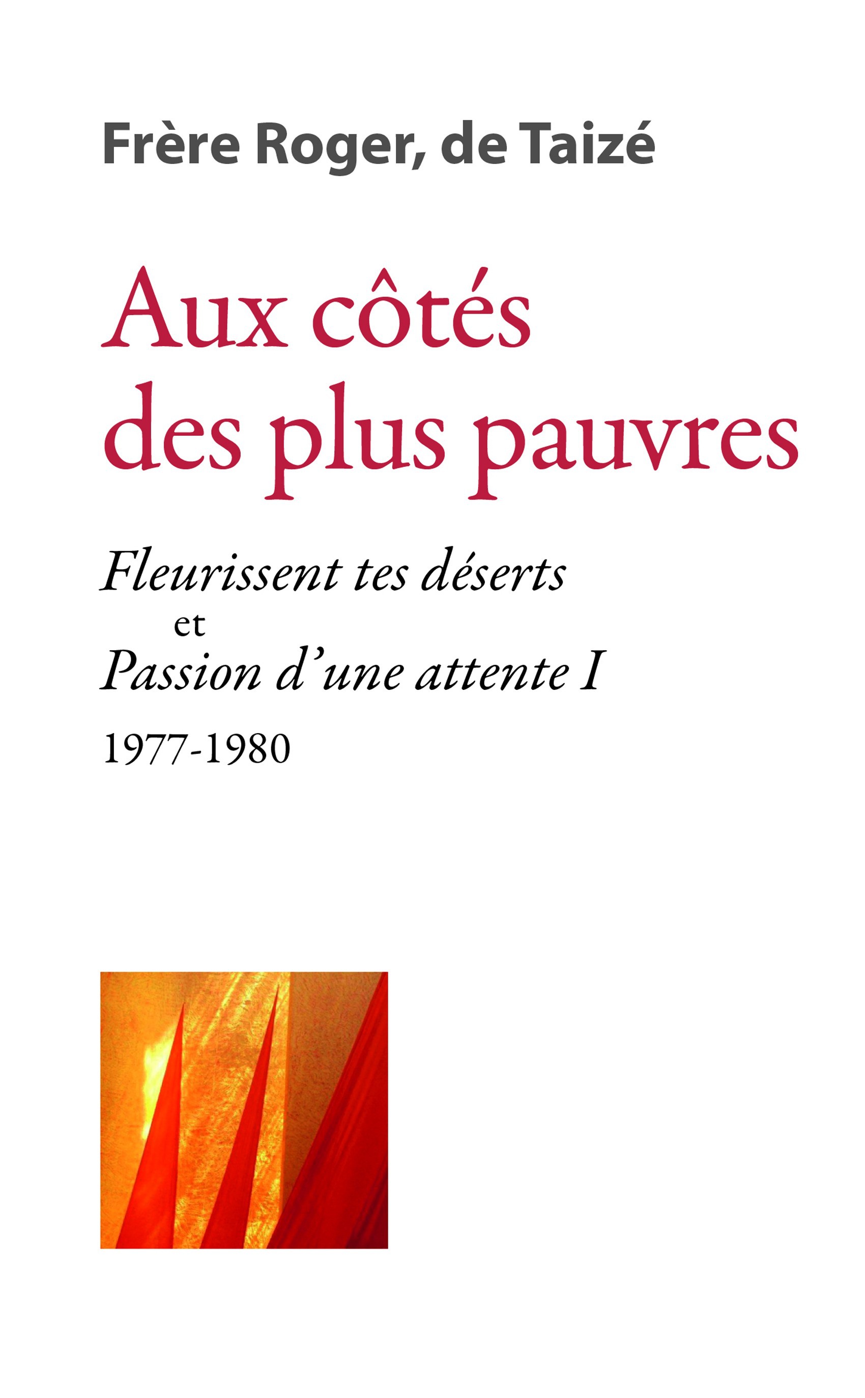 Couverture ebook de Aux côtés des plus pauvres, de Frère roger