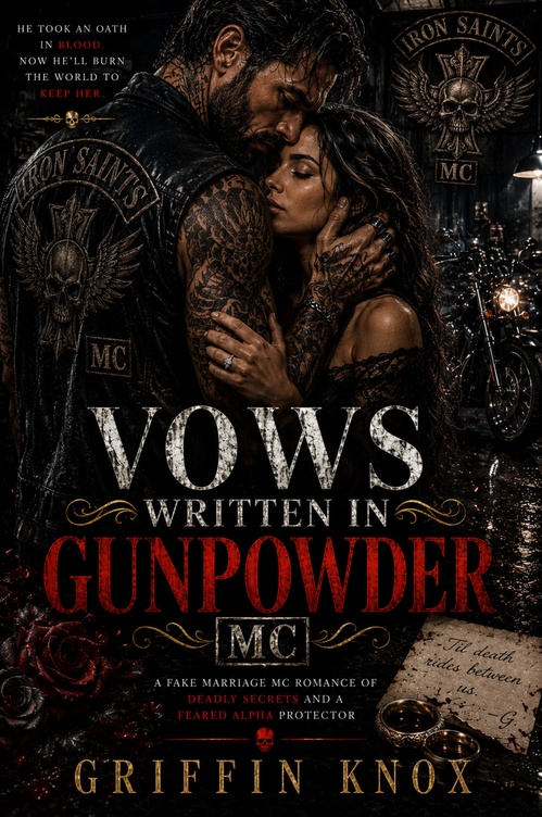 ebook cover of Vows Written in Gunpowder MC, by Griffin Knox
