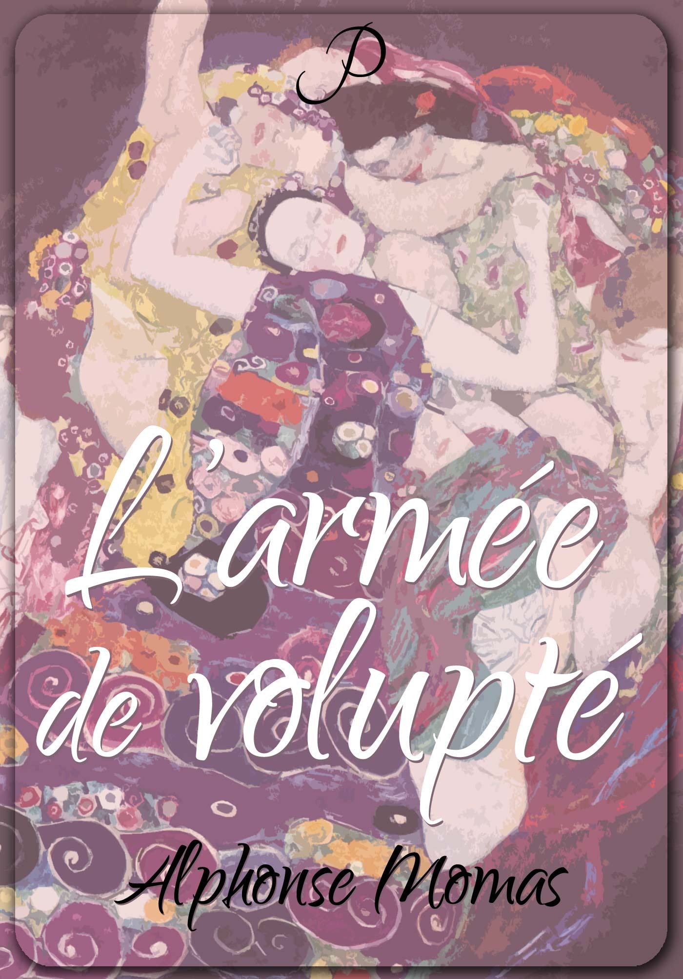 ebook cover of L'armée de volupté, by Alphonse Momas