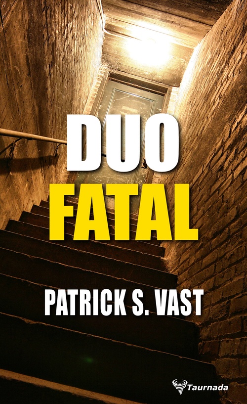 ebook cover of Duo fatal, by Patrick S. Vast