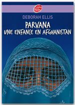 Couverture ebook de Parvana - Une enfance en Afghanistan, de Deborah Ellis