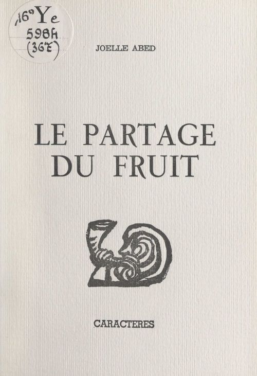 Couverture ebook de Le partage du fruit, de Joelle Abed