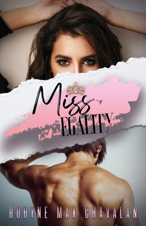 Couverture ebook de Miss Egality, de Robyne Max Chavalan