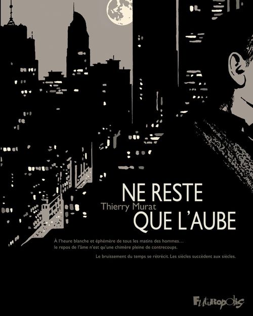 ebook cover of Ne reste que l'aube, by Thierry Murat