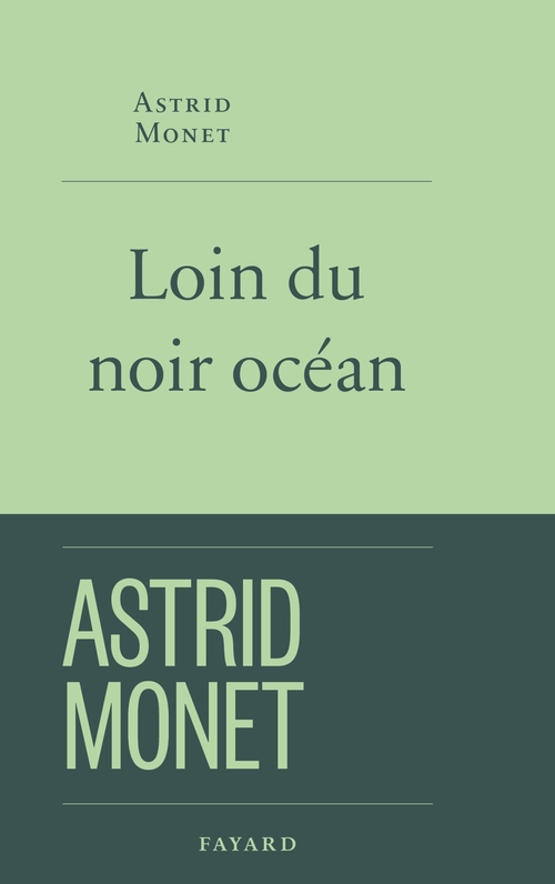 Couverture ebook de Loin du noir océan, de Astrid Monet