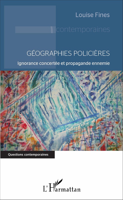 Couverture ebook de Géographies policières, de Louise Fines