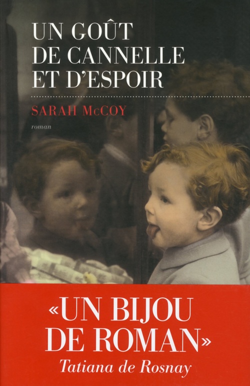 ebook cover of Un gout de cannelle et d'espoir, by Sarah McCoy