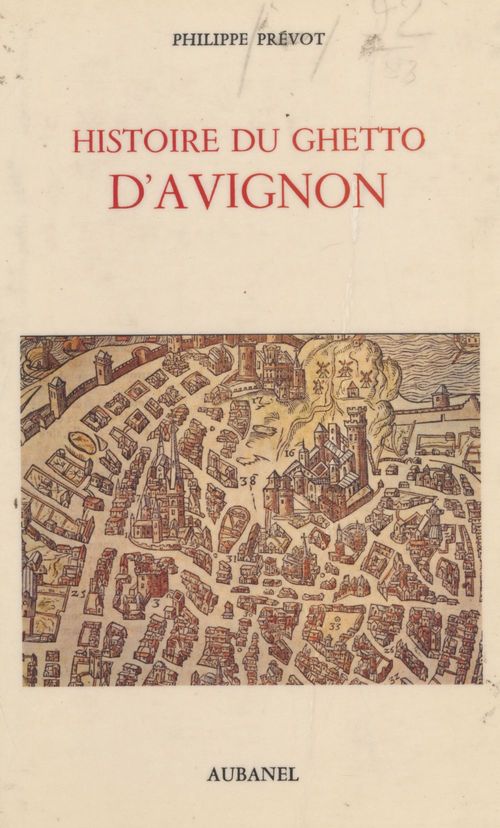 Couverture ebook de Histoire du ghetto d'Avignon, de Philippe Prévôt