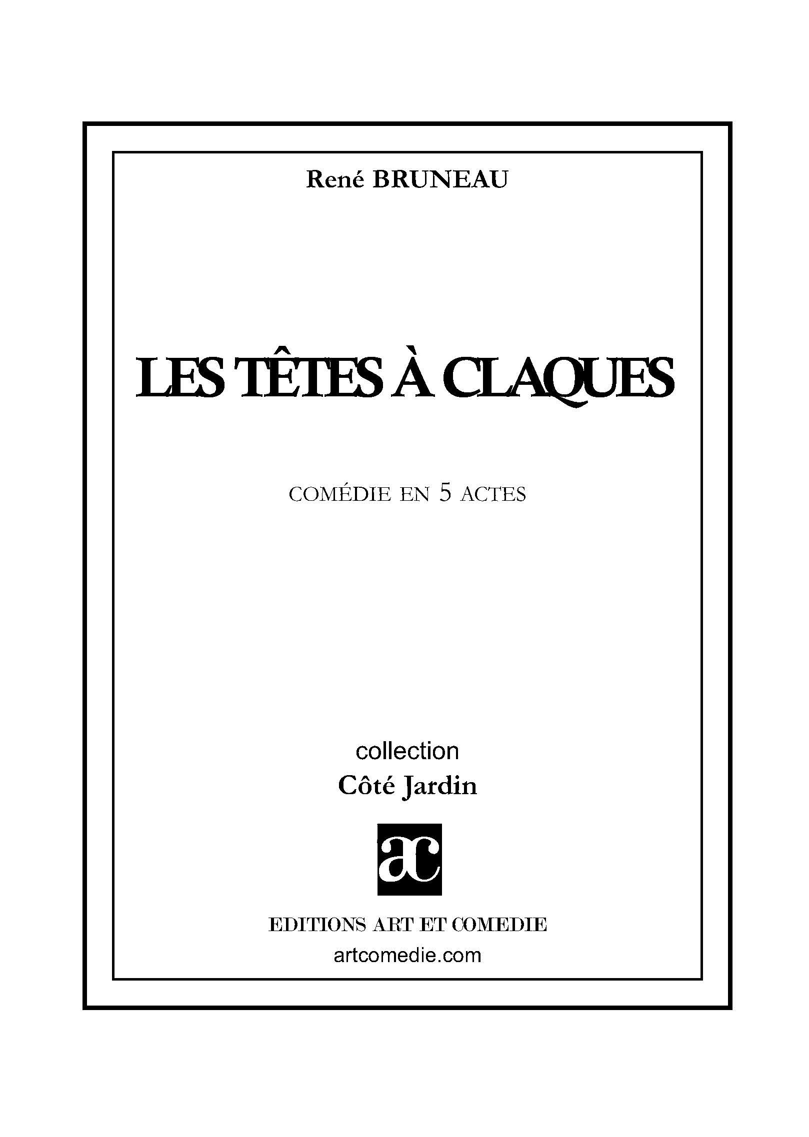 Couverture ebook de Les Têtes à claques, de René Bruneau