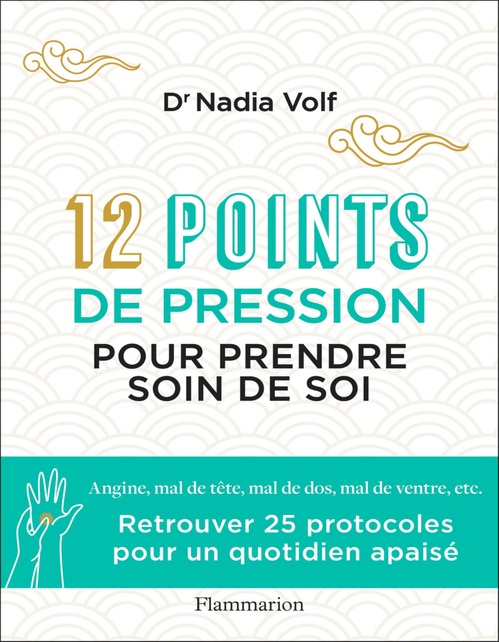 Couverture ebook de 12 points de pression pour prendre soin de soi, de Nadia Volf