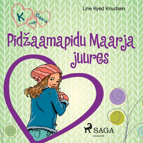Couverture audiobook de K nagu Klaara 4 - Pidzaamapidu Maarja juures, de Line Kyed Knudsen