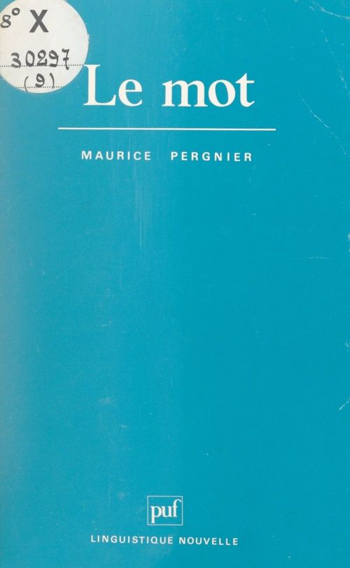 ebook cover of Le mot, by Maurice Pergnier