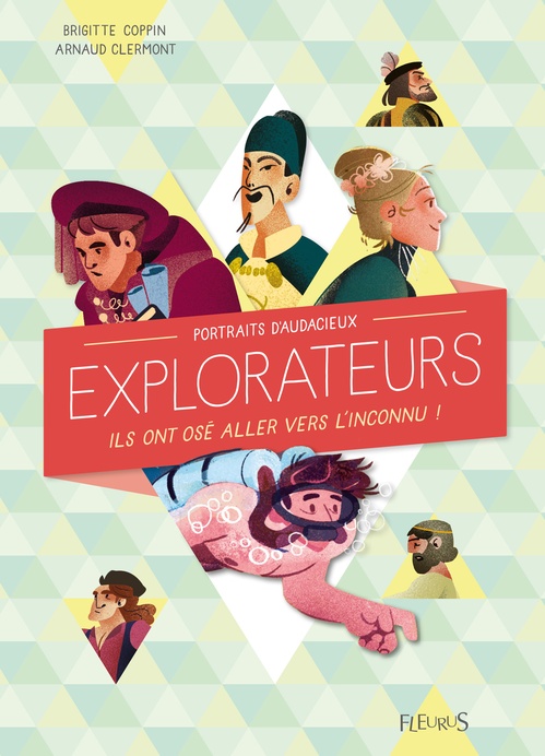 Couverture ebook de Portraits d'audacieux explorateurs, de Brigitte Coppin, Arnaud Clermont