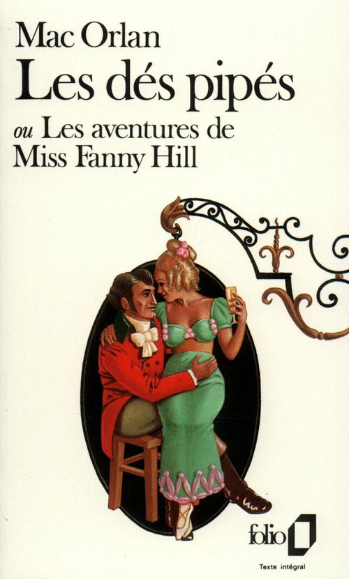 Couverture ebook de Les dés pipés ou Les aventures de Miss Fanny Hill, de Pierre Mac Orlan