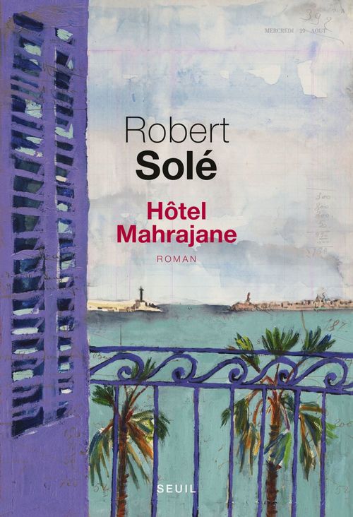 ebook cover of Hôtel Mahrajane, by Robert Solé