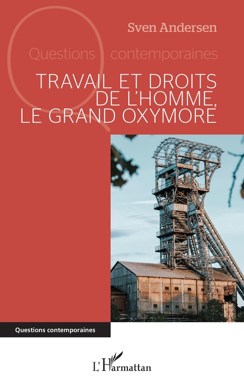 ebook cover of Travail et droits de l´homme, le grand oxymore, by Sven Andersen