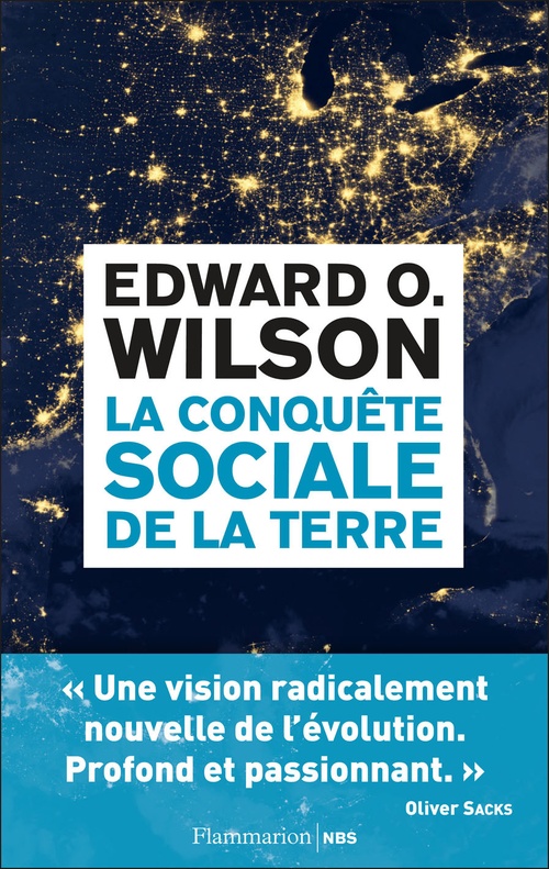 Couverture ebook de La conquête sociale de la Terre, de Edward osborne Wilson, Marie-France Desjeux
