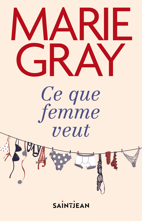 Couverture ebook de Ce que femme veut, de Marie Gray