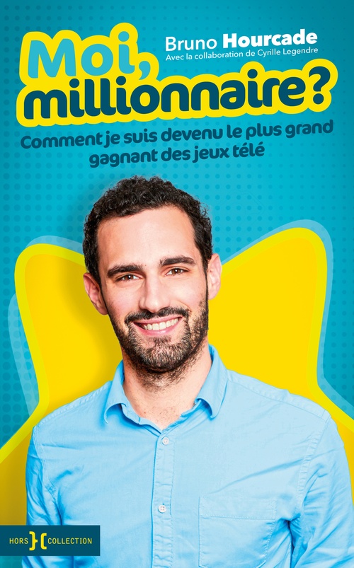 Couverture ebook de Moi, millionnaire ?, de Bruno Hourcade