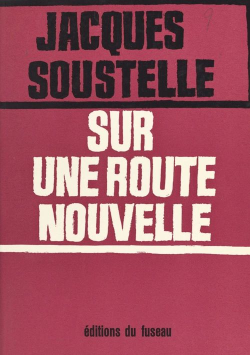 ebook cover of Sur une route nouvelle, by Jacques Soustelle