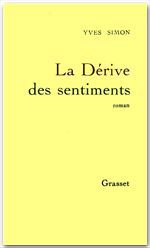 ebook cover of La dérive des sentiments, by Yves Simon