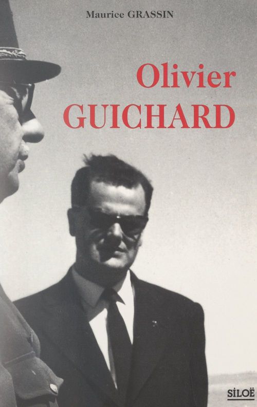 Couverture ebook de Olivier Guichard, de Maurice Grassin