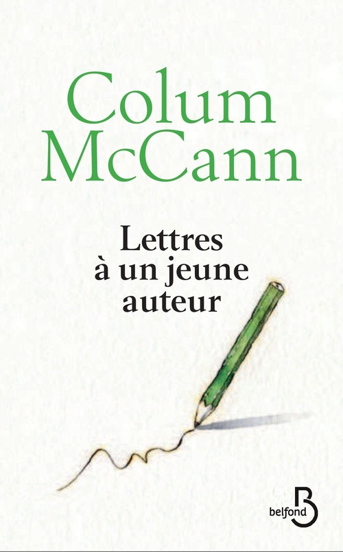 ebook cover of Lettres à un jeune auteur, by Colum McCann