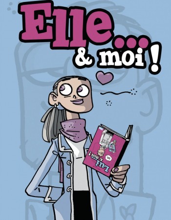ebook cover of Elle & moi, by Monsieur B.