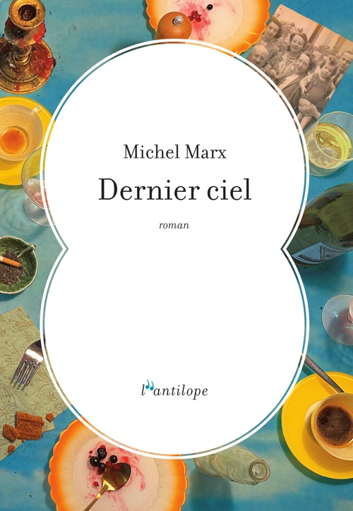 Couverture ebook de Dernier ciel, de Michel MARX