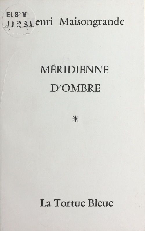 ebook cover of Méridienne d'ombre, by Henri Maisongrande