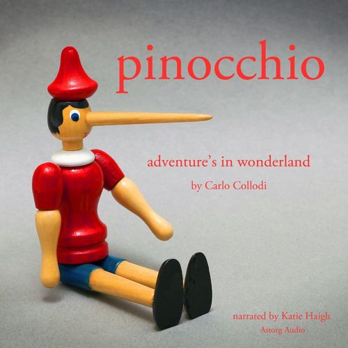 Couverture audiobook de Pinocchio's Adventures in Wonderland, de Carlo Collodi