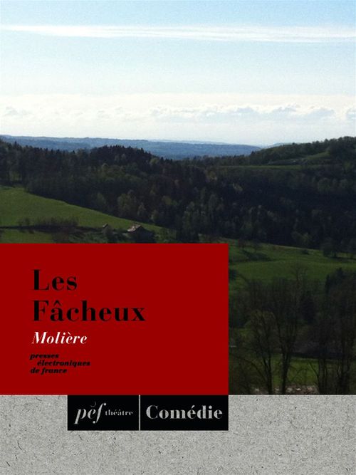 ebook cover of Les Fâcheux, by Molière