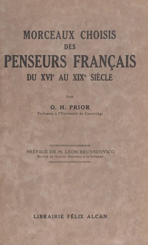 ebook cover of Morceaux choisis des penseurs français du XVIe au XIXe siècle, by Oliver Herbert Prior