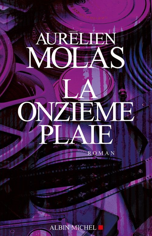 ebook cover of La Onzième plaie, by Aurélien Molas