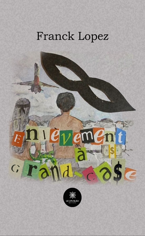 ebook cover of Enlèvement à Grand-Case, by Franck Lopez