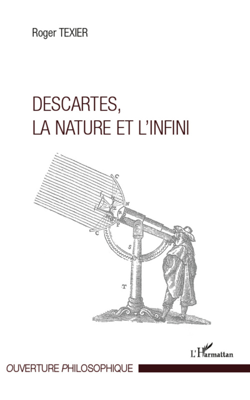 Couverture ebook de Descartes, la nature et l'infini, de Roger Texier