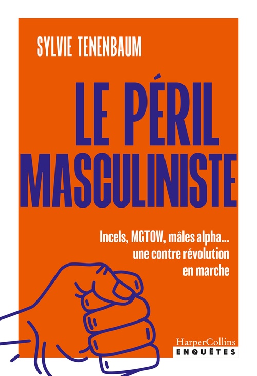 ebook cover of Le péril masculiniste, by Sylvie Tenenbaum