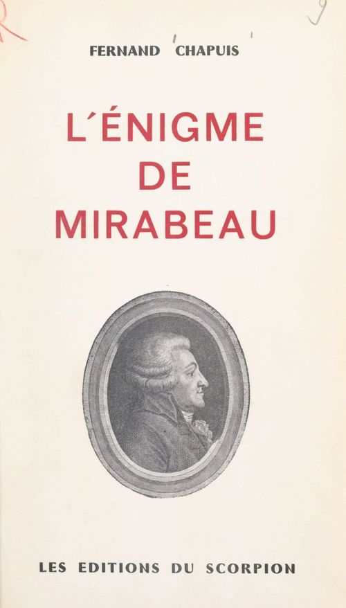 Couverture ebook de L'énigme de Mirabeau, de Fernand Chapuis