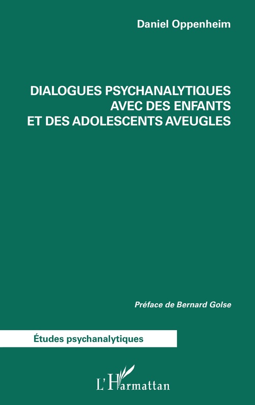 ebook cover of Dialogues psychanalytiques avec des enfants et des adolescents aveugles, by Bernard Golse