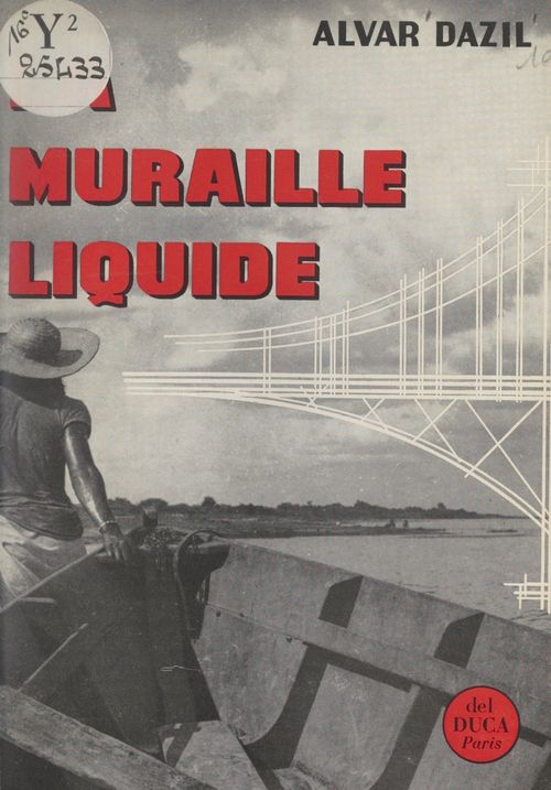 Couverture ebook de La muraille liquide, de Alvar Dazil