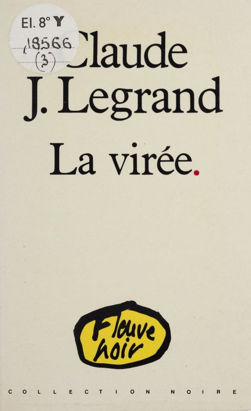 Couverture ebook de La Virée, de Claude J. Legrand