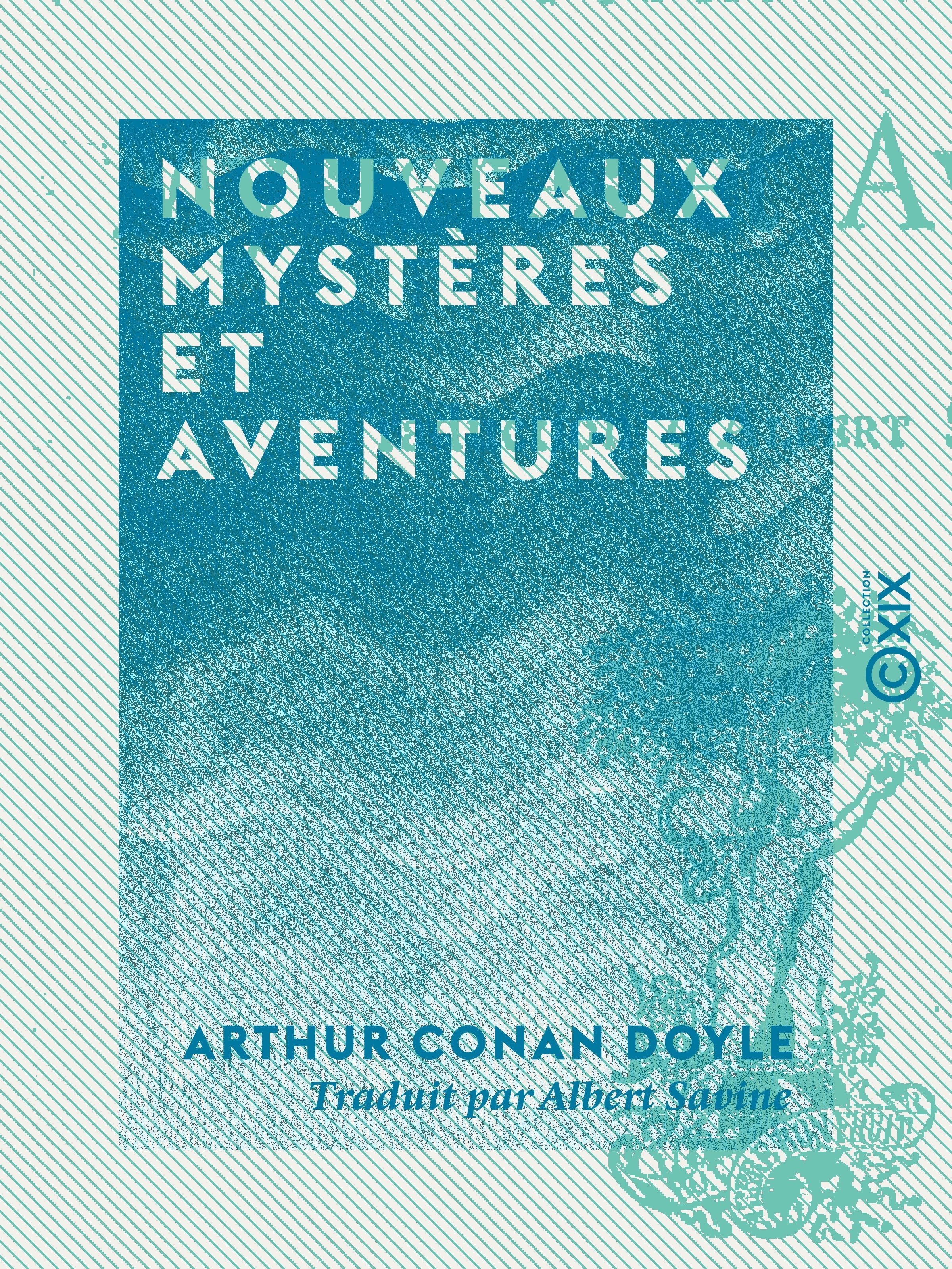 ebook cover of Nouveaux mystères et aventures, by Arthur Conan Doyle
