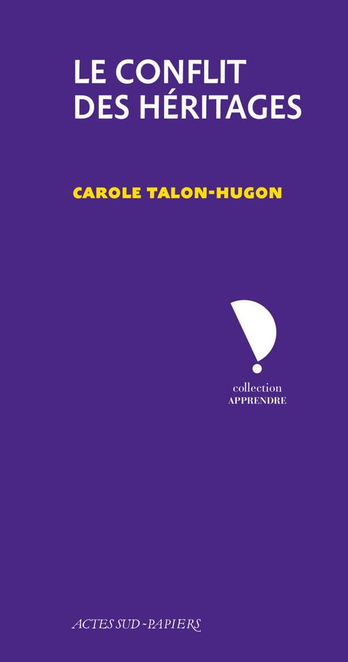 Couverture ebook de Le Conflit des héritages, de Carole Talon-Hugon