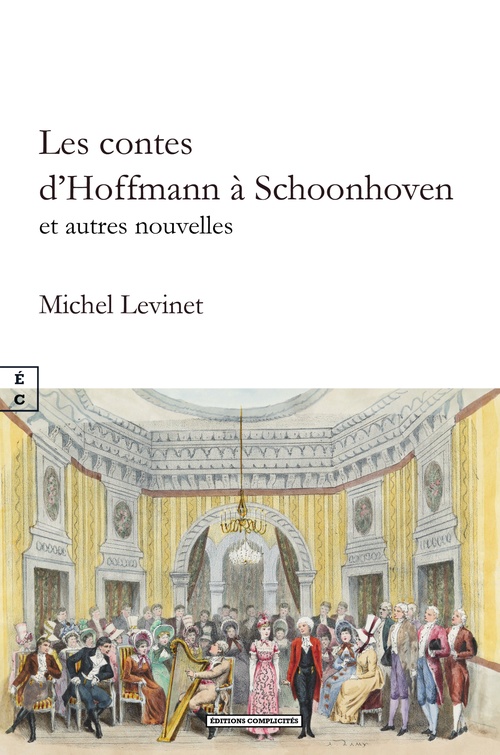 ebook cover of Les contes d´Hoffmann à Schoonhoven, by Michel Levinet
