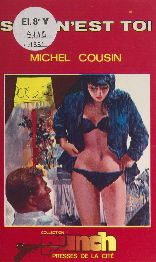 Couverture ebook de Si ce n'est toi... !, de Michel Cousin