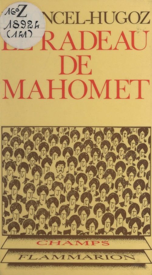 ebook cover of Le radeau de Mahomet, by Jean-pierre Peroncel-hugoz