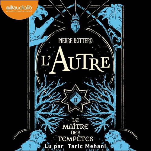 audiobook cover of L'Autre, tome 2 - Le Maître des tempêtes, by Pierre Bottero